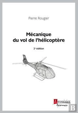 Bertrand.pt - Mecanique Du Vol De L'Helicoptere (2. Ed.)