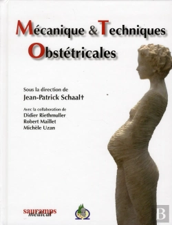 Bertrand.pt - Mécanique Et Techniques Obstétricales (4e Édition)