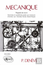 Mécanique (Exercices Corrigés, Rappels De Cours) - 2e Édition