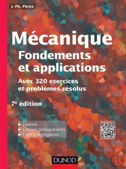 Bertrand.pt - Mécanique ; Fondements Et Applications ; Avec 320 Exercices Et Problèmes Résolus ; 7e Édition
