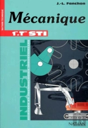 Mecanique Industrielle 1er Terminale Sti Eleve