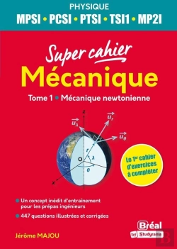 Bertrand.pt - Mécanique ; Mpsi, Pcsi, Ptsi, Tsi1, Ats 1re Année