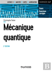Mécanique Quantique (2e Édition)