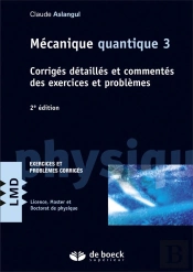 Mécanique Quantique 3 (2e Édition)