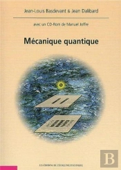 Mécanique Quantique : Avec Un Logiciel Téléchargeable Développé Par Manuel Joffre