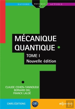 Bertrand.pt - Mecanique Quantique Tome  1- 2e Edition