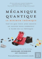 Mécanique Quantique ; Tout Ce Que Vous Avez Besoin De Savoir Pour Commencer À Faire De La Physique