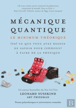 Bertrand.pt - Mécanique Quantique ; Tout Ce Que Vous Avez Besoin De Savoir Pour Commencer À Faire De La Physique