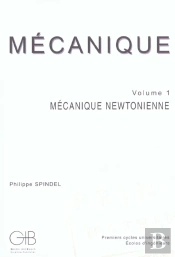 Mecanique T.1 ; Mecanique Newtonienne (Avec Corrections Des Exercices Et Problemes)