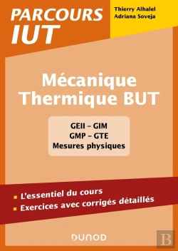 Bertrand.pt - Mécanique - Thermique But : L'Essentiel Du Cours, Exercices Avec Corrigés Détaillés