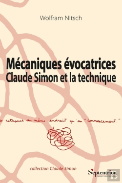 Bertrand.pt - Mécaniques Évocatrices : Claude Simon Et La Technique