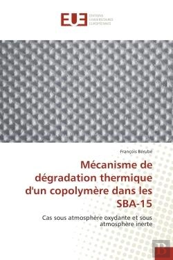 Bertrand.pt - Mecanisme De Degradation Thermique D'Un Copolymere Dans Les Sba-15 - Cas Sous Atmosphere Oxydante Et