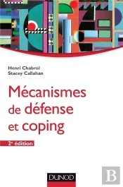 Mécanismes De Défense Et Coping (2e Édition)