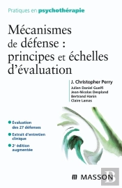 Mécanismes De Défense : Principes Et Échelles D'Évaluation
