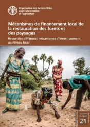 Mecanismes De Financement Local De La Restauration Des Forets Et Des Paysages