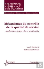 Mecanismes Du Controle De La Qualite De Service Applications Temps Reel Et Multimedia Traite Ic2 Ser