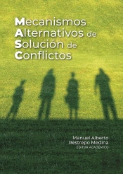 Mecanismos Alternativos De Solución De Conflictos