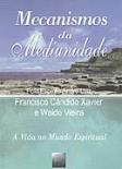 Mecanismos da Mediunidade