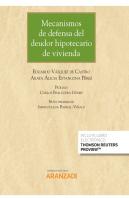 Mecanismos De Defensa Del Deudor Hipotecario De Vivienda (Papel + E-Book)