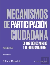 Mecanismos De Participación Ciudadana En Los Ciclos Minero Y De Hidrocarburos
