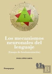 Mecanismos Neuronales Del Lenguaje,Los