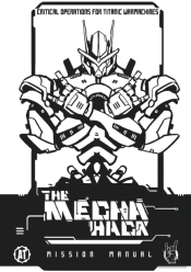 Mecha Hack Mission Manual