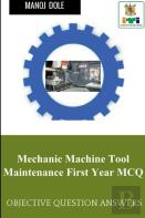 Mechanic Machine Tool Maintenance First Year Mcq