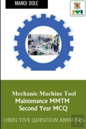 Mechanic Machine Tool Maintenance Second Year Mcq