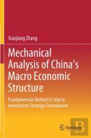 Mechanical Analysis Of China'S Macro Economic Structure