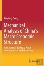 Mechanical Analysis Of China'S Macro Economic Structure
