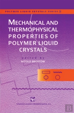 Bertrand.pt - Mechanical And Thermophysical Properties Of Polymer Liquid Crystals