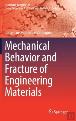 Bertrand.pt - Mechanical Behavior And Fracture Of Engineering Materials