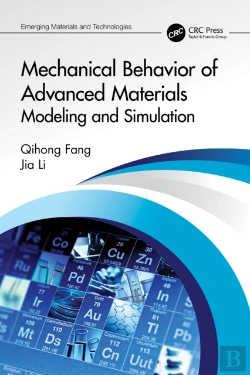 Bertrand.pt - Mechanical Behavior Of Advanced Materials: Modeling And Simulation