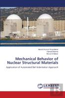 Mechanical Behavior Of Nuclear Structural Materials