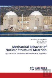 Mechanical Behavior Of Nuclear Structural Materials