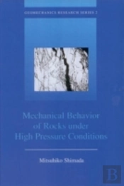 Mechanical Behaviour Of Rocks Under High Pressure Conditions