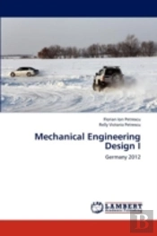 Mechanical Engineering Design I