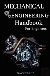 Mechanical Engineering Handbook