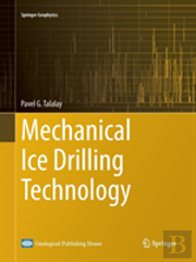 Mechanical Ice Drilling Technology