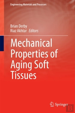 Bertrand.pt - Mechanical Properties Of Aging Soft Tissues