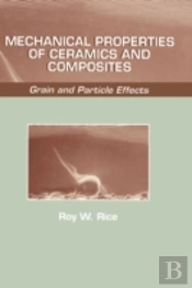 Mechanical Properties Of Ceramics And Composites