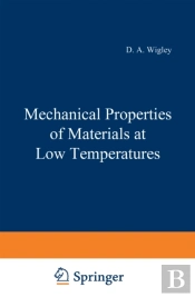 Mechanical Properties Of Materials At Low Temperatures