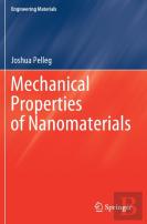 Mechanical Properties Of Nanomaterials