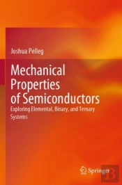 Mechanical Properties Of Semiconductors