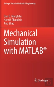 Mechanical Simulation With Matlabâ®