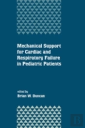 Mechanical Support For Cardiac And Respiratory Failure In Pediatric Patients