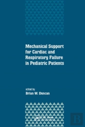 Mechanical Support For Cardiac And Respiratory Failure In Pediatric Patients