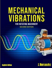 Mechanical Vibrations For Rotating Machinery
