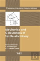 Mechanics And Calculations Of Textile Machinery