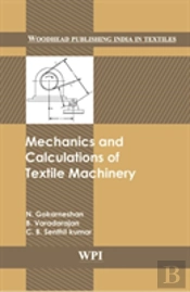 Mechanics And Calculations Of Textile Machinery